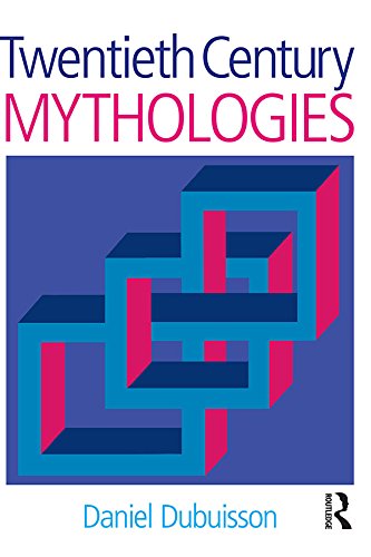 Twentieth Century Mythologies: Dumaezil, Laevi-Strauss, Eliade