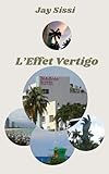 L'Effet Vertigo (French Edition)