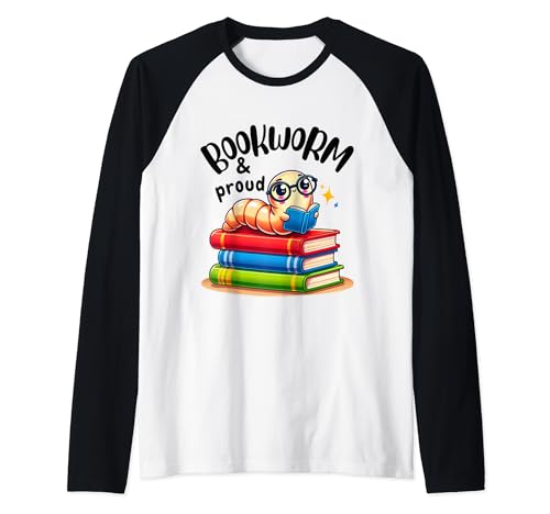 Bookworm & Proud Funny Quote Reading Book T-shirt Raglan Baseball Tee