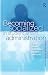 Becoming Socialized in Student Affairs Administration: A Guide for New Professionals and Their Supervisors