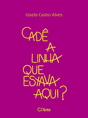 Cadê a linha que estava aqui?: