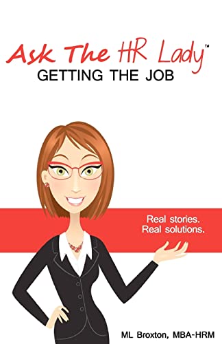 Ask the HR Lady:: Getting the Job