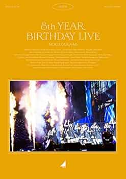 乃木坂46 4th 7th 8th YEAR BIRTHDAY LIVE Amazon.co.jp: 8th YEAR BIRTHDAY LIVE Day4 (DVD) : 乃木坂46: DVD