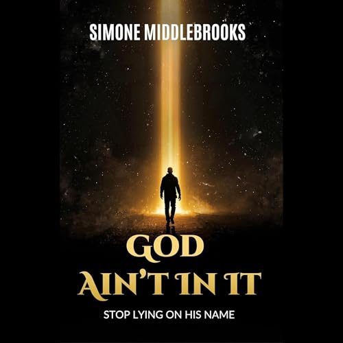 Page de couverture de God Ain&rsquo;t in It