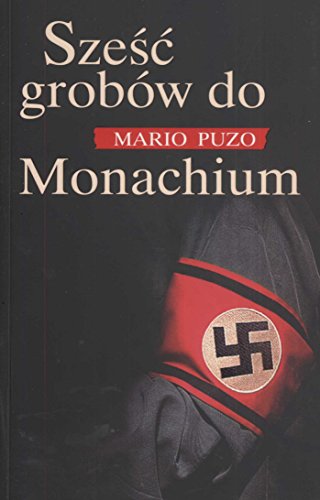 Puzo, M: Szesc grobow do Monachium [Polish] 8373598308 Book Cover