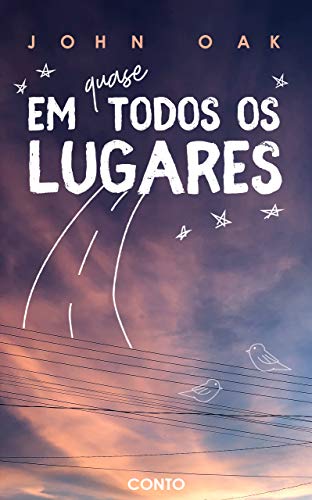 Em Quase Todos os Lugares