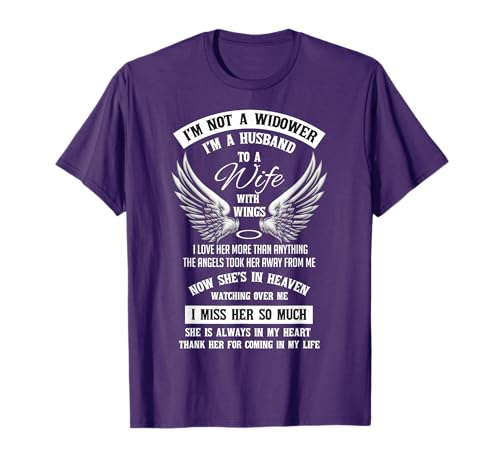Widower, Grief To Wife, I'm A Husband To A Wife With Wings T-Shirt