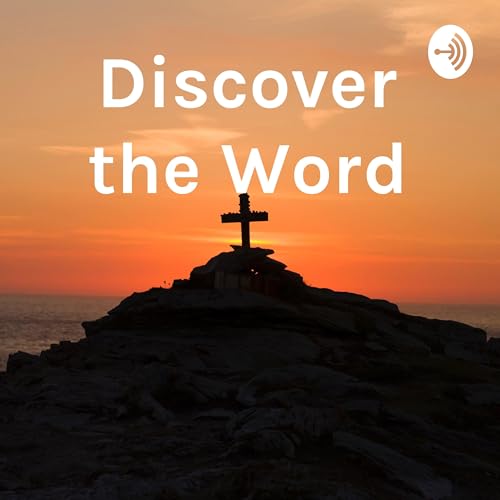 『Discover the Word Podcast』のカバーアート