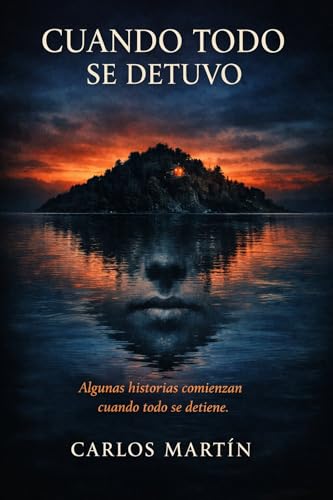 Cuando todo se detuvo