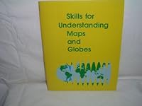 Skills for Understanding Maps and Globes- Teacher's Edition 0695286307 Book Cover