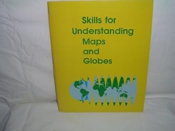 Paperback Skills for Understanding Maps and Globes Book