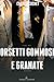 Orsetti gommosi e granate (Thirds 9.5)