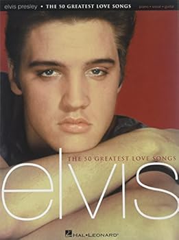 Paperback Elvis Presley - The 50 Greatest Love Songs Piano, Vocal and Guitar Chords Book