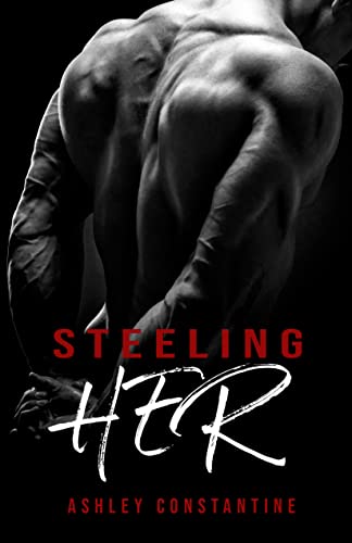 Steeling Her: A Romance Novel (English Edition)
