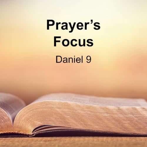 Prayer's Focus