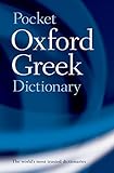 The Pocket Oxford Greek Dictionary : Greek-English English-Greek