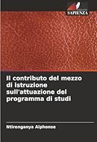 Il contributo del mezzo di istruzione sull'attuazione del programma di studi (Italian Edition) 6208836522 Book Cover