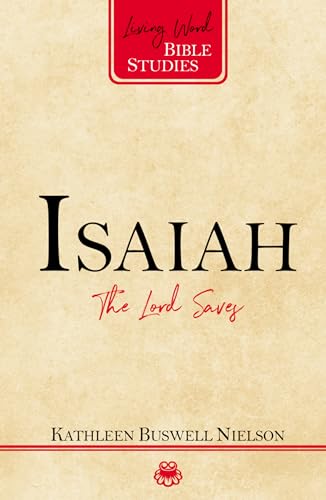 Isaiah: The Lord Saves (Living Word Bible Studies) image 2