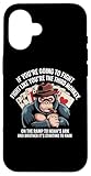 Funny Monkey Lover Saying - DressedForDuty