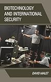 Biotechnology and International Security