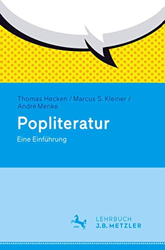 Popliteratur: Eine Einführung