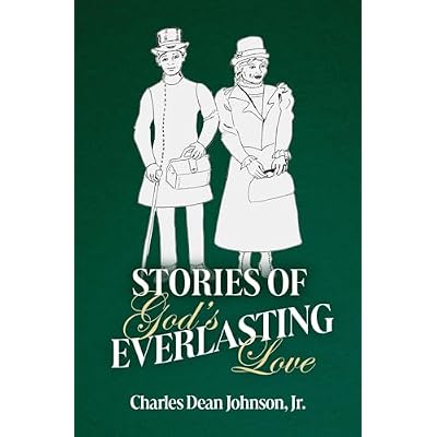 Stories of God's Everlasting Love