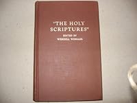 The Holy Scriptures / The Second Annual "Fort Worth" Lectures B0018AI940 Book Cover
