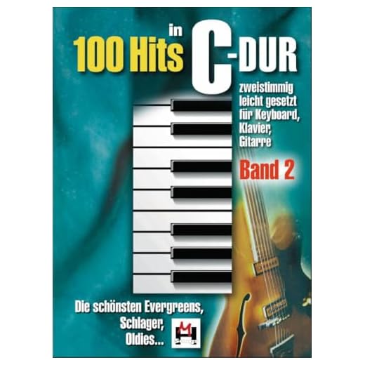 100 Hits in C Dur - Band 2 | Piano, Gesang, Gitarre Songbook für Anfänger | Notanbuch mit Schlager, Oldies und Evergreens | Liederbuch mit ... gesetzt für Keyboard, Klavier, Gitarre.