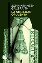 La sociedad opulenta (Contemporánea)