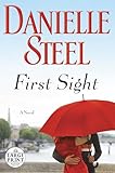 First Sight: A Novel (Random House Large Print)