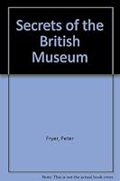 Secrets of the British Museums B000QL21CS Book Cover