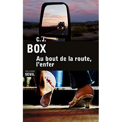 Au bout de la route, l'enfer