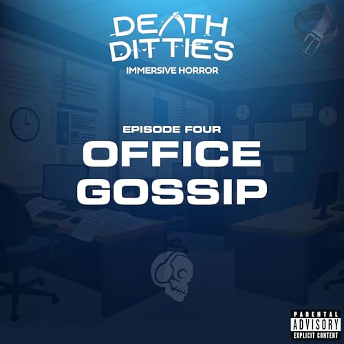 EP4 - Office Gossip