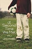 The Second Time We Met
