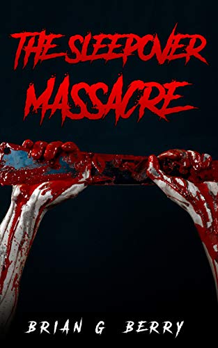 Cover of The Sleepover Massacre