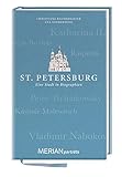St. Petersburg. Eine Stadt in Biographien: MERIAN porträts - Eva Gerberding, Christiane Bauermeister 