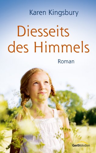 Bild: Diesseits des Himmels: Roman. f�r 7,88 EUR bei amazon.de