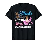 Wheels or Heels The Big Reveal Team Boys Girl, Gender Reveal T-Shirt