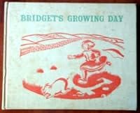 Bridget's Growing Day B00DOGEW3I Book Cover