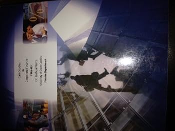 Paperback Case Studies in Corporate Finance (FINA 463, 1) Book