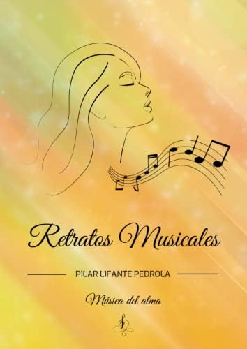 Retratos musicales: música del alma