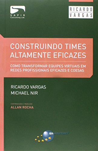 Construindo times altamente eficazes
