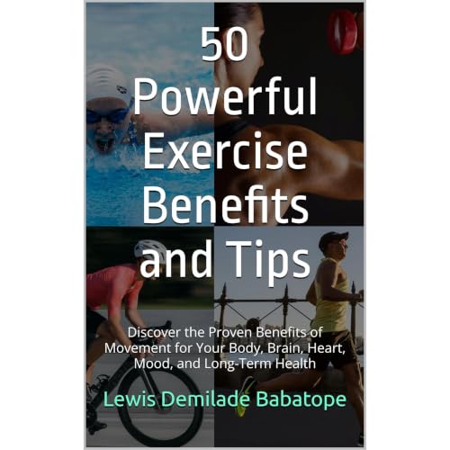 50 Powerful Exercise Benefits and Tips Audiolibro Por Lewis Demilade Babatope arte de portada