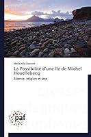 La Possibilita(c) D'Une A(r)Le de Michel Houellebecq 3838148967 Book Cover