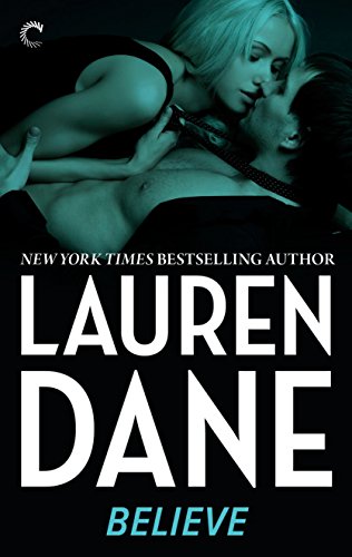 Believe Kindle Edition By Dane Lauren Contemporary Romance Kindle Ebooks Amazon Com