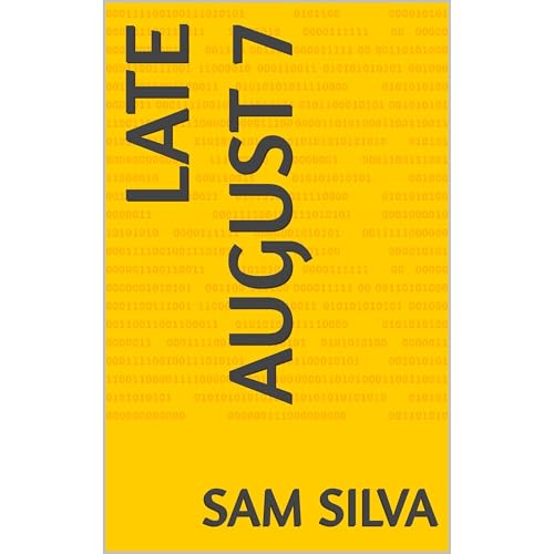 late august 7 Audiolibro Por SAM SILVA arte de portada