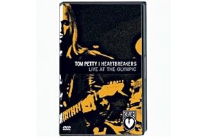 Tom Petty And The Heartbreakers: Live At The Olympic - The Last DJ And More