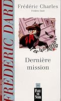 Dernière mission 2265065285 Book Cover