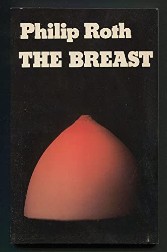 The Breast 0374516995 Book Cover