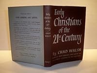 Early Christians of the 21st century 0837157099 Book Cover